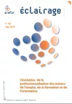 L'évolution de la professionnalisation des acteurs de l'emploi, de la formation et de l'orientation