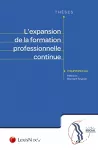 L'expansion de la formation professionnelle continue