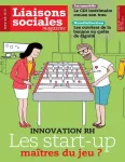 Liaisons sociales magazine, n°184 - septembre 2017 - Innovation RH : les start-up, maîtres du jeu ? 