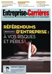 Entreprise et carrières, n°1352 - 26 septembre - 2 octobre 2017 - Négociation collective : référendums d'entreprise (enquête)