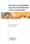 Dictionnaire encyclopédique des sciences de l'information et de la communication