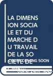 La dimension sociale et du marché du travail de la société de l'information