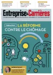 Entreprise et carrières, n°1362 - 4-10 décembre 2017 - Formation : la réforme contre le chômage 