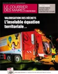 Courrier des maires et des élus locaux, n°318 - décembre 2017 - Valorisation des déchets : l'insoluble équation territoriale ? (dossier)