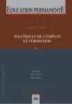 Education permanente, n°213 - décembre 2017 - Politiques de l'emploi et formation  (dossier)