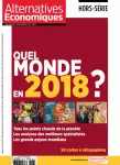 Alternatives économiques, hors-série n°113 - décembre 2017 - Quel monde en 2018 ?