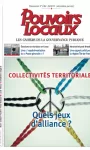 Pouvoirs locaux, n°111 - janvier 2018 - Collectivités territoriales : quels jeux d'alliance ?