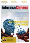 Entreprise et carrières, n°1369 - 22-28 janvier 2018 - Pendant les travaux, la formation continue (dossier)