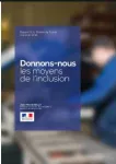 Donnons-nous les moyens de l’inclusion