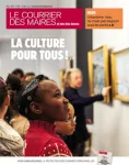 Courrier des maires et des élus locaux, n°321 - mars 2018 - Arts et culture : les collectivités cultivent l'ouverture (enquête)