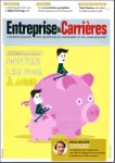 Entreprise et carrières, n°1378 - 26 mars-1er avril 2018 - Epargne salariale : inviter les PME à agir