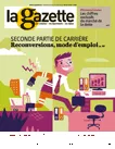 La gazette des communes, des départements, des régions, n°14 /2410 - 9-15 avril 2018 - Seconde partie de carrière : reconversions, mode d'emploi (dossier)