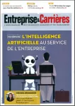 Entreprise et carrières, n°1380 - 9-15 avril 2018 - L'intelligence artificielle au service de l'entreprise 