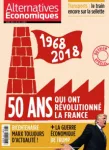 Alternatives économiques, n°378 - avril 2018 - 1968-2018 : les cinquante ans qui ont révolutionné la France (dossier)