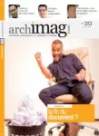 Archimag, n°313 - avril 2018 - La fin du document ? (dossier)