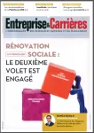 Entreprise et carrières, n°1384 - 7-13 mai 2018 - Loi avenir professionnel : le deuxième volet de la rénovation sociale est engagé 