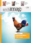 Archimag, n°314 - mai 2018 - E-administration : l'Etat innove (dossier)