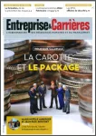 Entreprise et carrières, n°1385 - 14-20 mai 2018 - Politique salariale : la carotte et le package (le point sur)