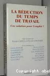 Réduction du temps de travail (La)