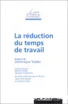 La réduction du temps de travail