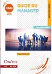 Cadres CFDT, n°477 - juin 2018 - Guide du manager