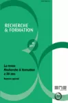 Recherche et formation, n°85 - juin 2018 - La revue "Recherche & formation" a 30 ans (numéro spécial)