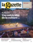 La gazette des communes, des départements, des régions, n°26 /2422 - 2-8 juillet 2018 - Ruralité : une autre idée de la culture (dossier)