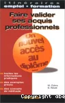 Faire valider ses acquis professionnels