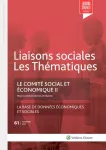 Liaisons sociales : les thématiques, n°61 - septembre 2018 - Le comité social et économique (II) : moyens d'information et attributions - La base de données économiques et sociales