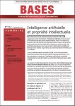 Bases, n°362 - septembre 2018 - Intelligence aritificielle et propriété intellectuelle 