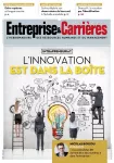 Entreprise et carrières, n°1407 - 12-18 novembre 2018 - Intrapreneuriat : l'innovation est dans la boîte (le point sur)