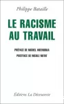 Racisme au travail (Le)