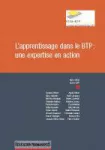 Education permanente, hors-série CCCA-BTP - 4ème trimestre 2018 - L'apprentissage dans le BTP