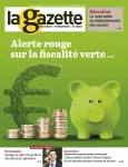 La gazette des communes, des départements, des régions, n°39 /2435 - 8-4 octobre 2018 - Alerte rouge sur la fiscalité verte (dossier)