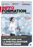 Inffo formation, n°957 - 1er-14 janvier 2019 - A l'aube d'un nouveau monde : ces métiers que la digitalisation transforme (à la une)