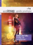 Archimag guide pratique, n°64 - février 2019 - Métiers de l'info