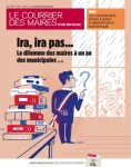 Courrier des maires et des élus locaux, n°332 - mars 2019 - Municipales 2020 : du bilan d mandat à la candidature (enquête)