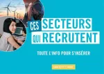 Ces secteurs qui recrutent. Guide 2019-2020