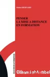 Penser la mise à distance en formation