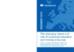 The changing nature and role of vocational education and training in Europe - Volume 6