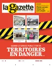 La gazette des communes, des départements, des régions, n°18-19 /2464-2465 - 6-19 mai 2019 - Quand le service public s'en va : territoires en danger 