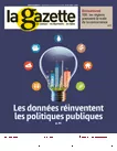 La gazette des communes, des départements, des régions, n°21 /2467 - 27 mai-2 juin 2019 - Les données réinventent les données publiques (dossier)