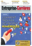 Entreprise et carrières, n°1437 - 17-23 juin 2019 - Sourcing : comment pallier la pénurie de profils numériques (le point sur)