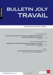 Bulletin Joly travail, n°9 - septembre 2019 - La sécurisation des parcours professionnels (dossier)