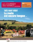 Courrier des maires et des élus locaux, n°338 - octobre 2019 - Le très haut débit à portée de main ? (enquête)