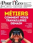 Pour l'éco, hors-série n°1 - septembre 2019 - Métiers : comment vous travaillerez demain ?