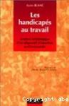 Handicapés au travail (Les)