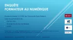 Enquête sur les formateurs au numérique