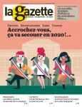 La gazette des communes, des départements, des régions, n°1/2497 - 13-19 janvier 2020 - Elections, décentralisation, statut : accrochez-vous, ça va secouer en 2020 (dossier)