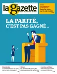 La gazette des communes, des départements, des régions, n°2 /2498 - 20-26 janvier 2020 - La parité dans le paysage politique local, c'est pas gagné